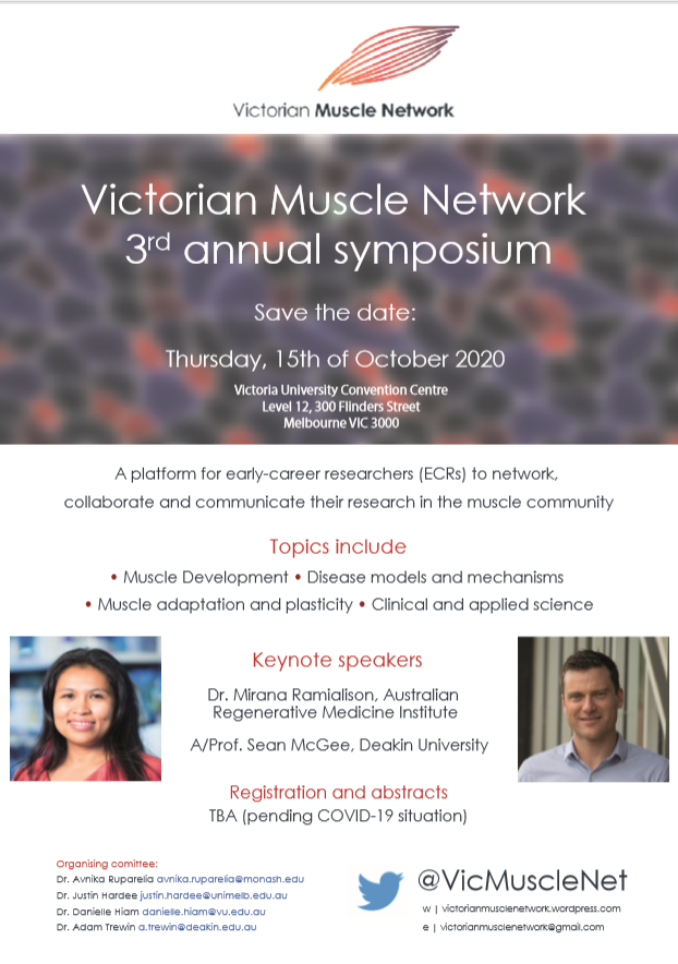 Dr Avnika Ruparelia (@avnika_r) on Twitter photo SAVE THE DATE: 15th October 2020... 3rd annual Victorian Muscle Network Symposium. Great for #ECRs across Melbourne and surround areas. Please RT and follow. <a href="/VicMuscleNet/">VictorianMuscleNetwork</a> <a href="/Avnika_R/">Dr Avnika Ruparelia</a> @hardee_phd @AdamTrewin <a href="/dshiam1/">Danielle Hiam</a> SAVE THE DATE: 15th October 2020... 3rd annual Victorian Muscle Network Symposium. Great for #ECRs across Melbourne and surround areas. Please RT and follow. <a href="/VicMuscleNet/">VictorianMuscleNetwork</a> <a href="/Avnika_R/">Dr Avnika Ruparelia</a> @hardee_phd @AdamTrewin <a href="/dshiam1/">Danielle Hiam</a>