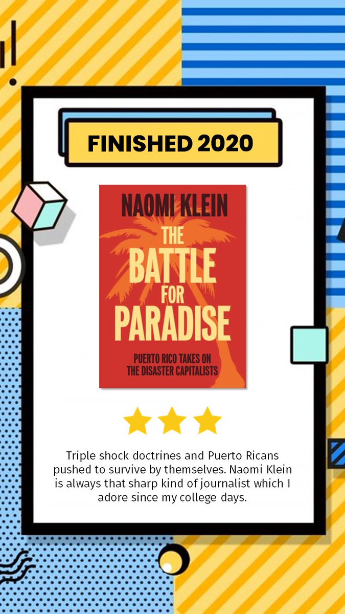 34. The Battle for ParadiseHanya 69 halaman yang mencengangkan dan sebuah dorongan agar aku membaca tulisan-tulisan Naomi Klein lagi -  https://www.goodreads.com/review/show/3258821207