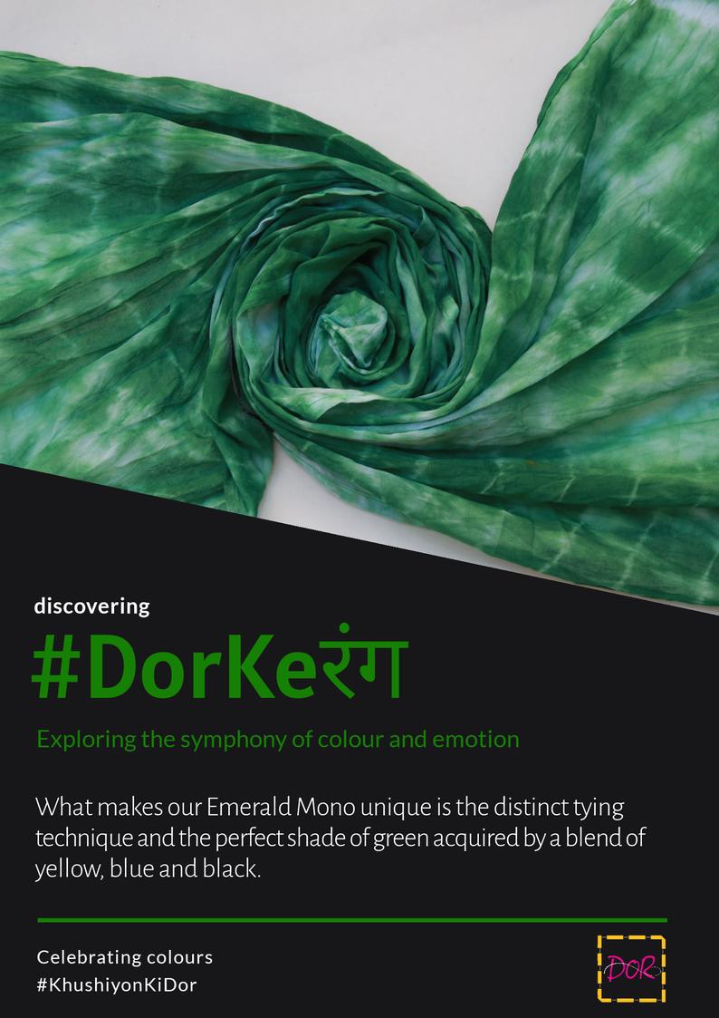 The shiny colour of emerald, adds to the lustre of Dor's product range.

#DorKeRang #KhushiyonkiDor #traditionaltrends  #styleoftheday #colouroftheday #savetheart #tieanddye #weallwin