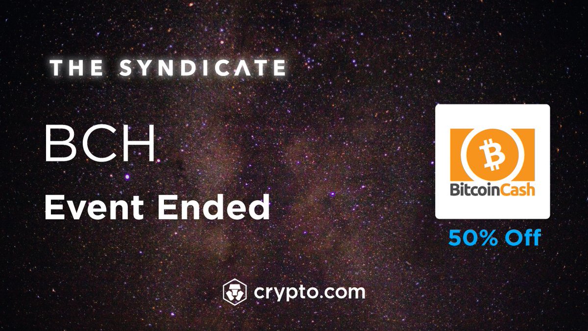 cryptocom's tweet photo. 📢$BCH subscribers on The Syndicate - don't forget to log in to https://t.co/vCNztABJoG Exchange to accept/reject your allocation until 3 Apr 6am UTC. More #TheSyndicate listing events to come. Details: https://t.co/SE4gKHkHOS #BCH #BitcoinCash #CRO https://t.co/11FpAJKjRi
