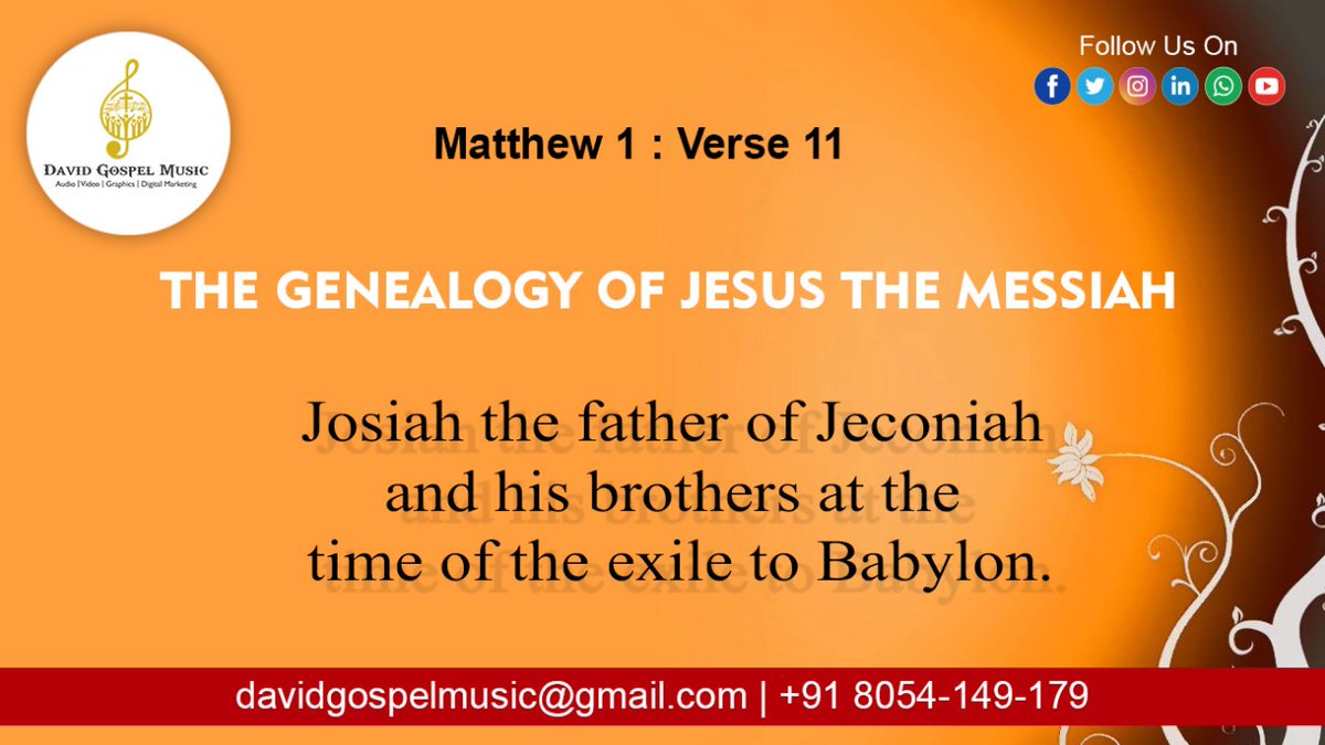 DGospelMusic's tweet photo. Josiah the father of Jeconiah and his brothers at the time of the exile to Babylon.(Matthew 1:11)

Amen

Best Regards
🤝 Team DGM

#PunjabiChristian #PunjabiChristianGospel #GospelSinger #PunjabiWorshipper #Deepakjohnson #Peterhans #Romikamasih #Ankurmasih #Angelmasih #SHAMEYHANS https://t.co/cDu733LVAq