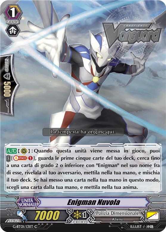 cfvanguardit's tweet photo. Quando i tempi saranno pronti, gli Enigman torneranno. La carta del giorno di oggi è... "Enigman Nuvola".
#CfVanguard #GBT01 #PoliziaDimensionale #Enigman https://t.co/5R6gVfsMLD