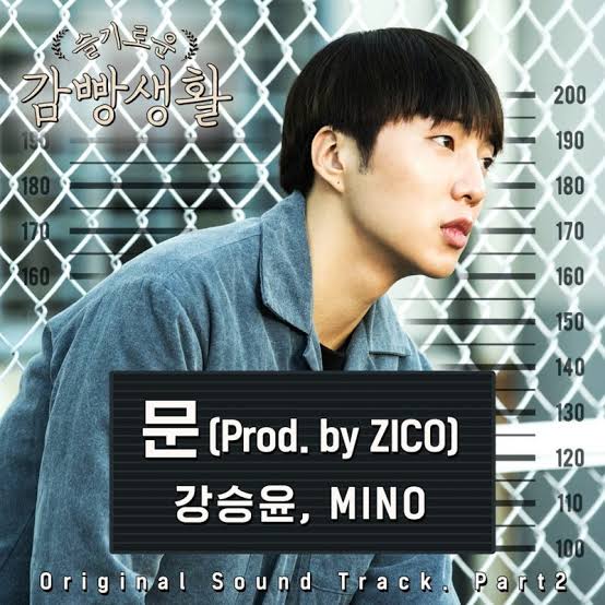 𝐂𝐎𝐋𝐋𝐀𝐁 Prison Playbook OST - Part 2 Yoon, Mino - The Door (문) November 2017