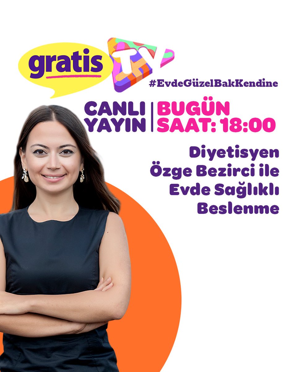 GratisTr's tweet photo. Diyetisyen Özge Bezirci, evde vakit geçirdiğiniz bugünlerde sağlıklı beslenebilmeniz adına tavsiyelerde bulunmak için bugün saat 18.00'de Gratis TV’de CANLI YAYINDA olacak! #EvdeGüzelBakKendine #GratisTV https://t.co/m0Zi3qsPbw