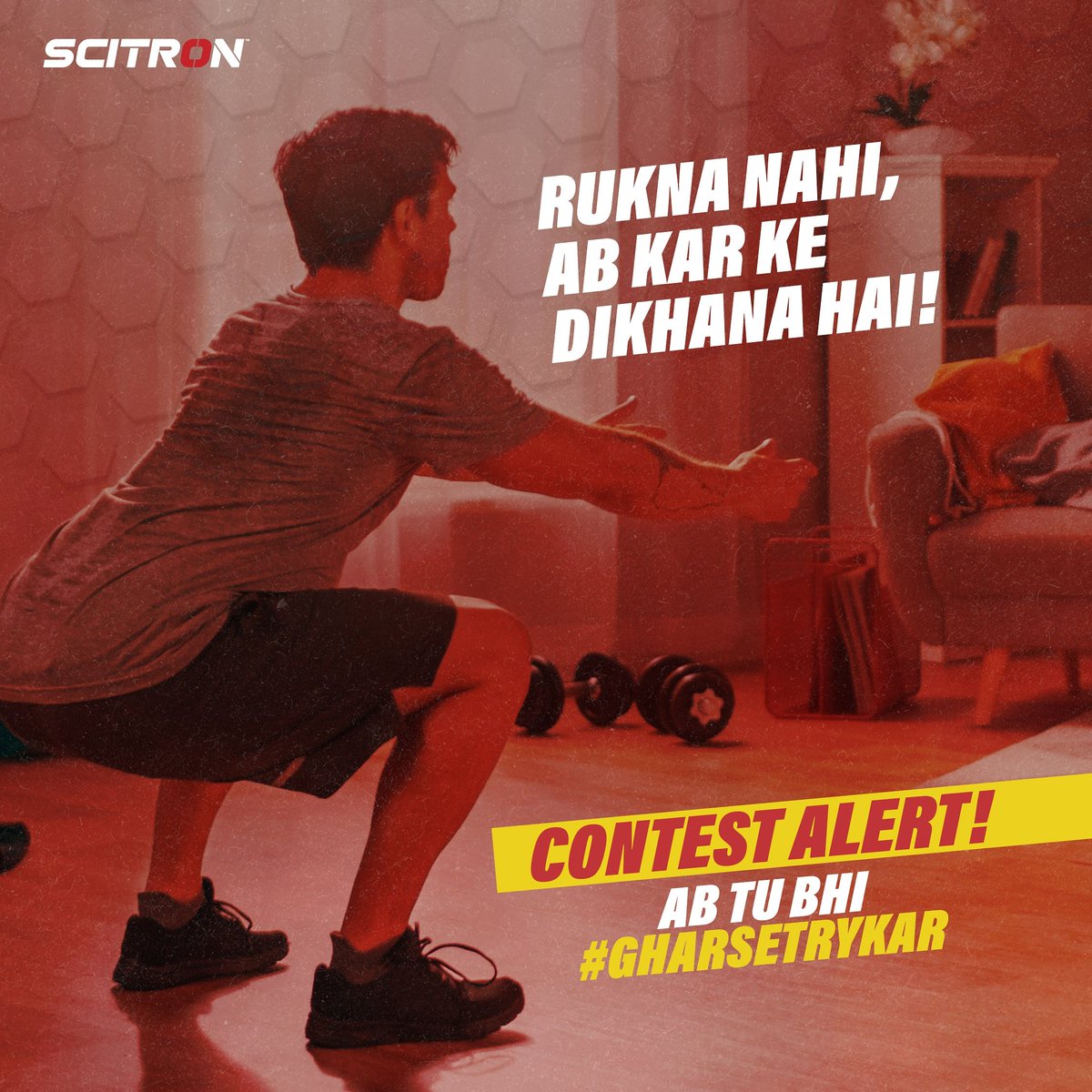 scitronpro's tweet photo. Ab tu #GharSeTryKar
Share your home workout sessions with us & lucky ones will get a power-packed Scitron hamper!
Here's how you can stand to win our giveaway!
#Scitron #ScitronPro #TryKar #TryKarByScitron #ContestAlert #GiveAway #ContestTryKar https://t.co/fBCzzthep5