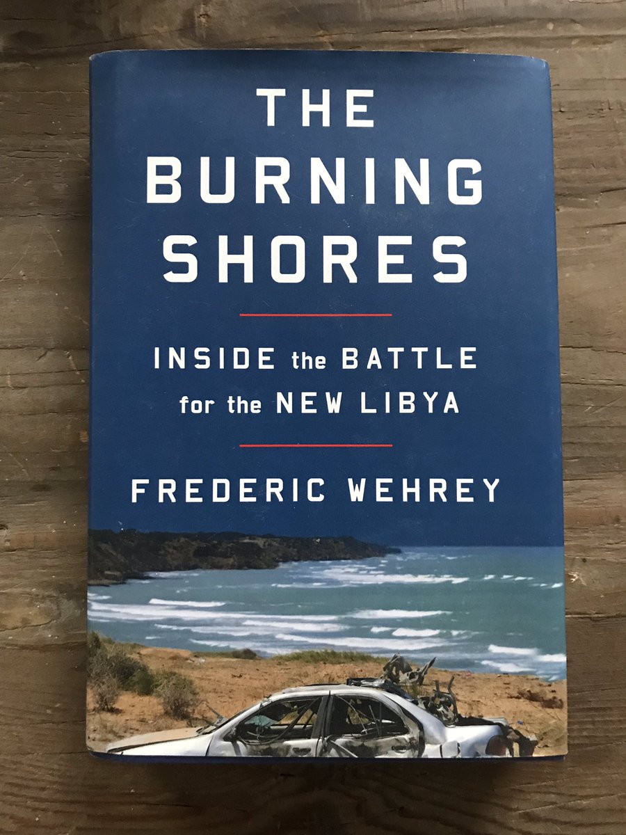 This is what I recommend when people ask me for a primer on past almost decade in Libya. Clear-eyed, accessible account of what went wrong post-Gaddafi.  @FWehrey is one of the New Wave of Libya scholars who’ve spent extended periods of time on the ground since 2011. That matters.