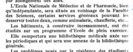 11 / En 1957, Henry Bernard installe l'école de médecine « au voisinage de la Faculté des Sciences » pour mutualiser plusieurs équipements avec la Faculté des Sciences. En 1945, 150 étudiants en médecine font leur rentrée universitaire.