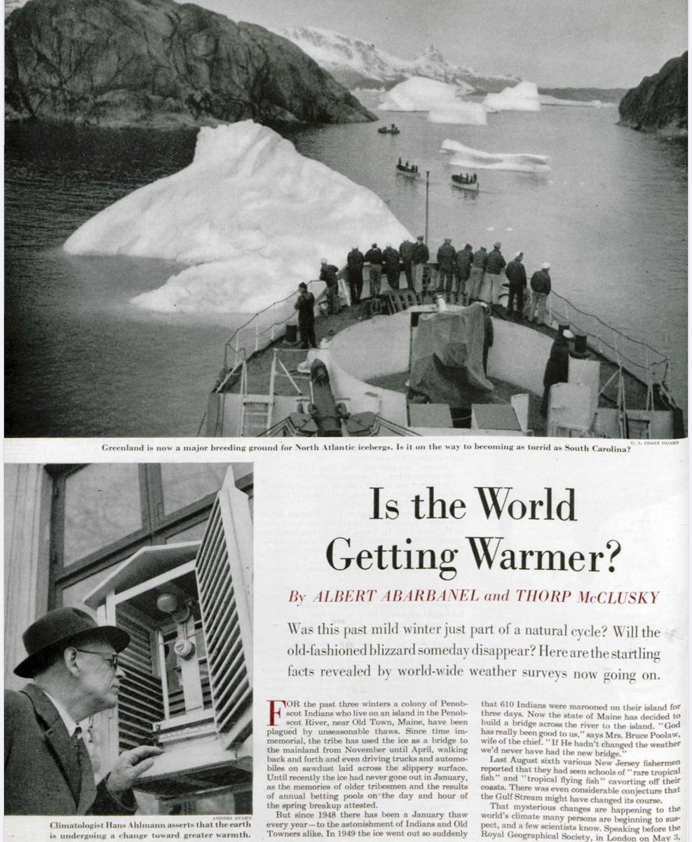 “Is the World Getting Warmer?” by Albert Abarbanel and Thorp McClusky (circa 1950) interviewing the prestigious swedish glaciologist Dr Ahlmann. Firstly changes in USA weather and a quote from the Danish Prime Minister regarding a new era of warming on Greenland...more to come.  https://twitter.com/Harry_Hardrada/status/1245403474373771264