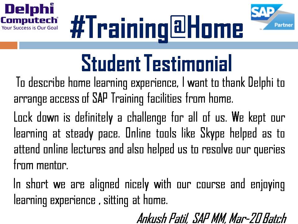 ComputechDelphi's tweet photo. We are pleased to share a feedback from one of our candidate who is undergoing SAP training from home.Delphi is glad to be a front runner, to innovate, design and start delivering SAP training in Training@Home mode.#Training #SAPTraining #LearnFromHome https://t.co/PwjDMALNYH