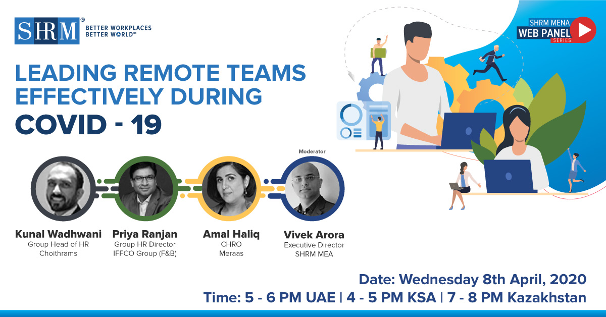 SHRMMEA's tweet photo. Join us for web session on Leading #remoteteams effectively during #Covid19 part of SHRMMENA web panel series.Hear Kunal Wadhwani, Priya Ranjan, Amal Haliq discuss at length how to #effectively manage #teams during these unprecedented times. To register https://t.co/5jXaFWi0gi https://t.co/XQjIdJocKA