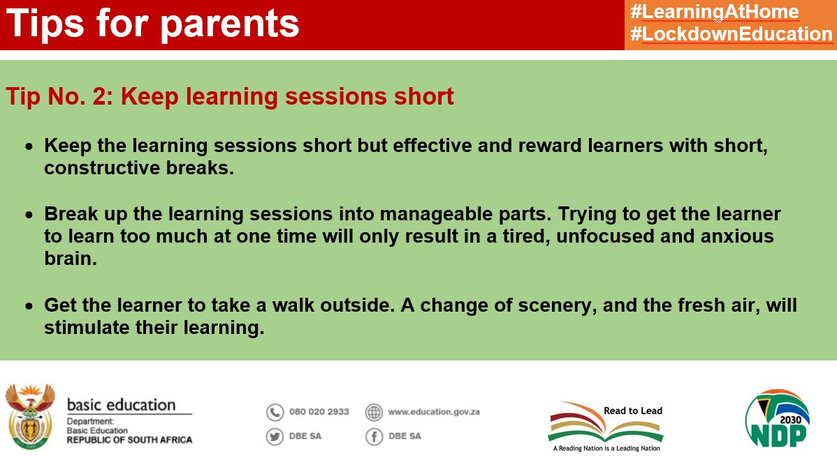 DBE_SA's tweet photo. #DBETipsForParents Today marks Day 3 of #Learningathome due to #LockdownSA.
Prevent fatigue by keeping the learning sessions short. Trying to get the learner to learn too much at one time will only result in a tired, unfocused and anxious brain.
#Day7OfLockdown #Covid19SA https://t.co/Mlgq1Zu0RE