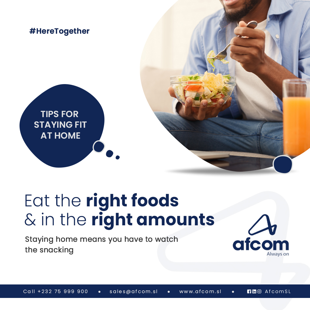 AfcomSl's tweet image. Eat the right food and in the right portion - staying home means you have to watch the snacking, idle hands always grab the snacks so eat healthily.

Remember that “Every Time You Eat Or Drink; You Are Either Feeding Disease Or Fighting It.”

#HereTogether #AfcomSL #SierraLeone