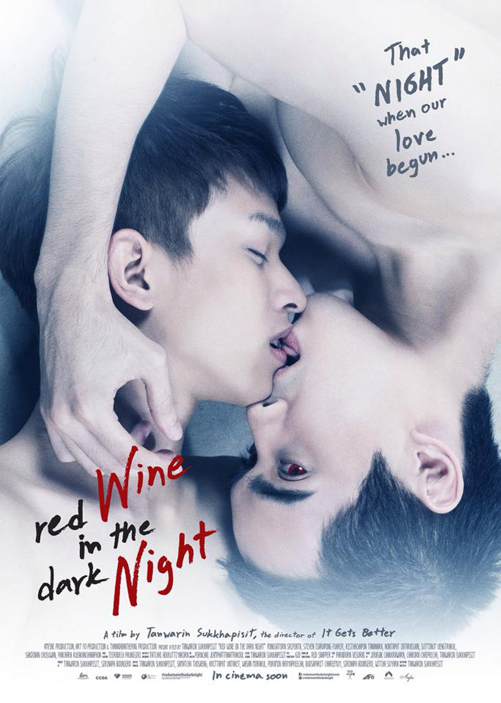 Red Wine in the Dark Night(*Fluke? Yes, is it dark? Yes)Year : 2015Country : ThailandType : movie