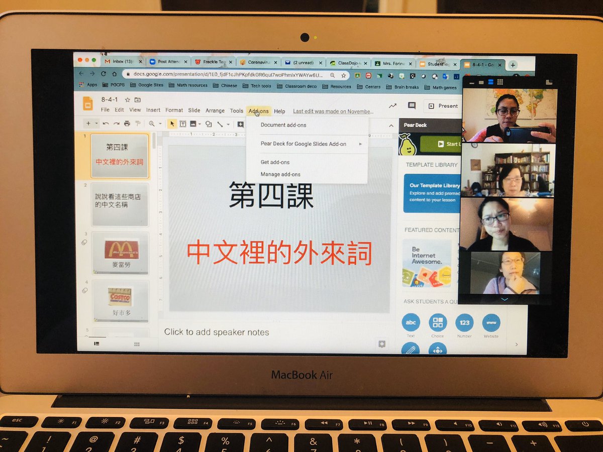 Another online learning workshop with the best Chinese team in the county. We learned about pear deck, google gam board and zoom breakout room. Thank you team for supporting each other.