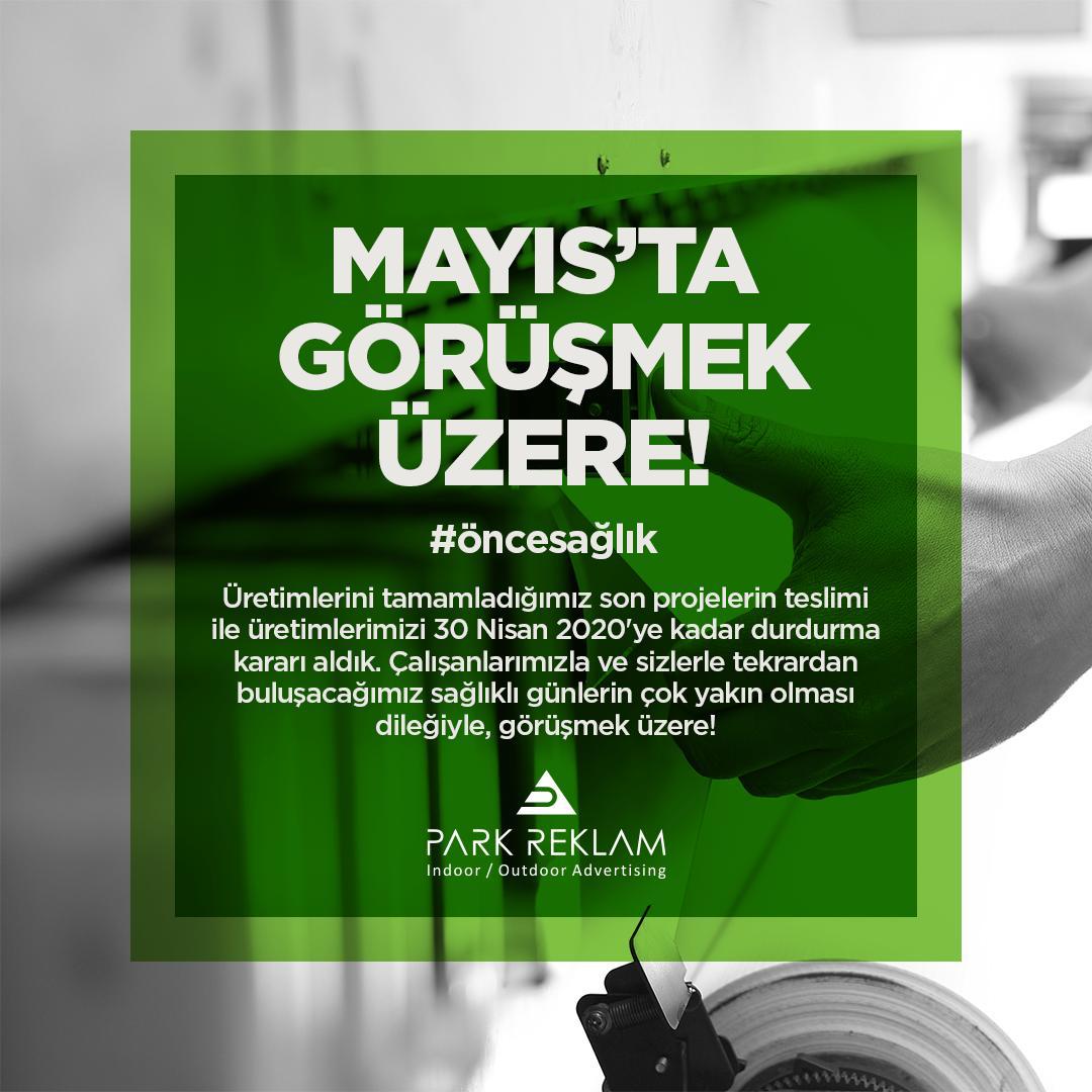 Üretimlerini tamamladığımız son projelerin teslimi ile üretimlerimizi 30 Nisan 2020' ye kadar durdurma kararı aldık.Çalışanlarımızla ve sizlerle tekrardan buluşacağımız sağlıklı günlerin çok yakın olması dileğiyle, görüşmek üzere!

#evdekal #hayatevesigar #parkreklam