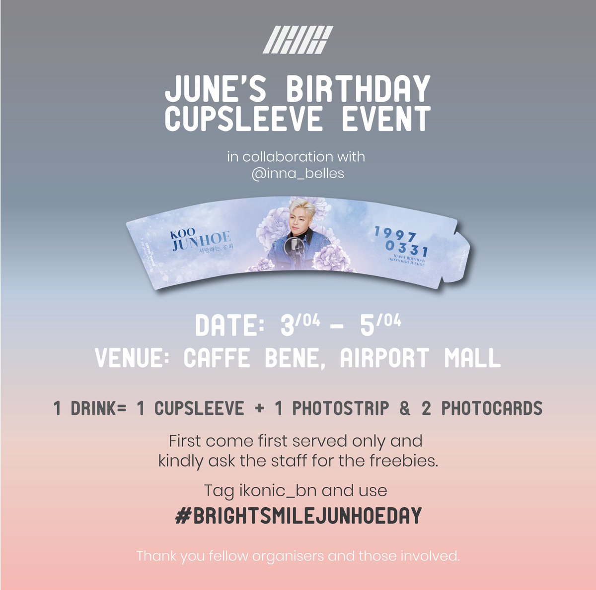 #iKON's June (@tkwpcnfak) Birthday Cupsleeve event in collaboration with @inna_belles

#BrightSmileJunhoeDay ❤