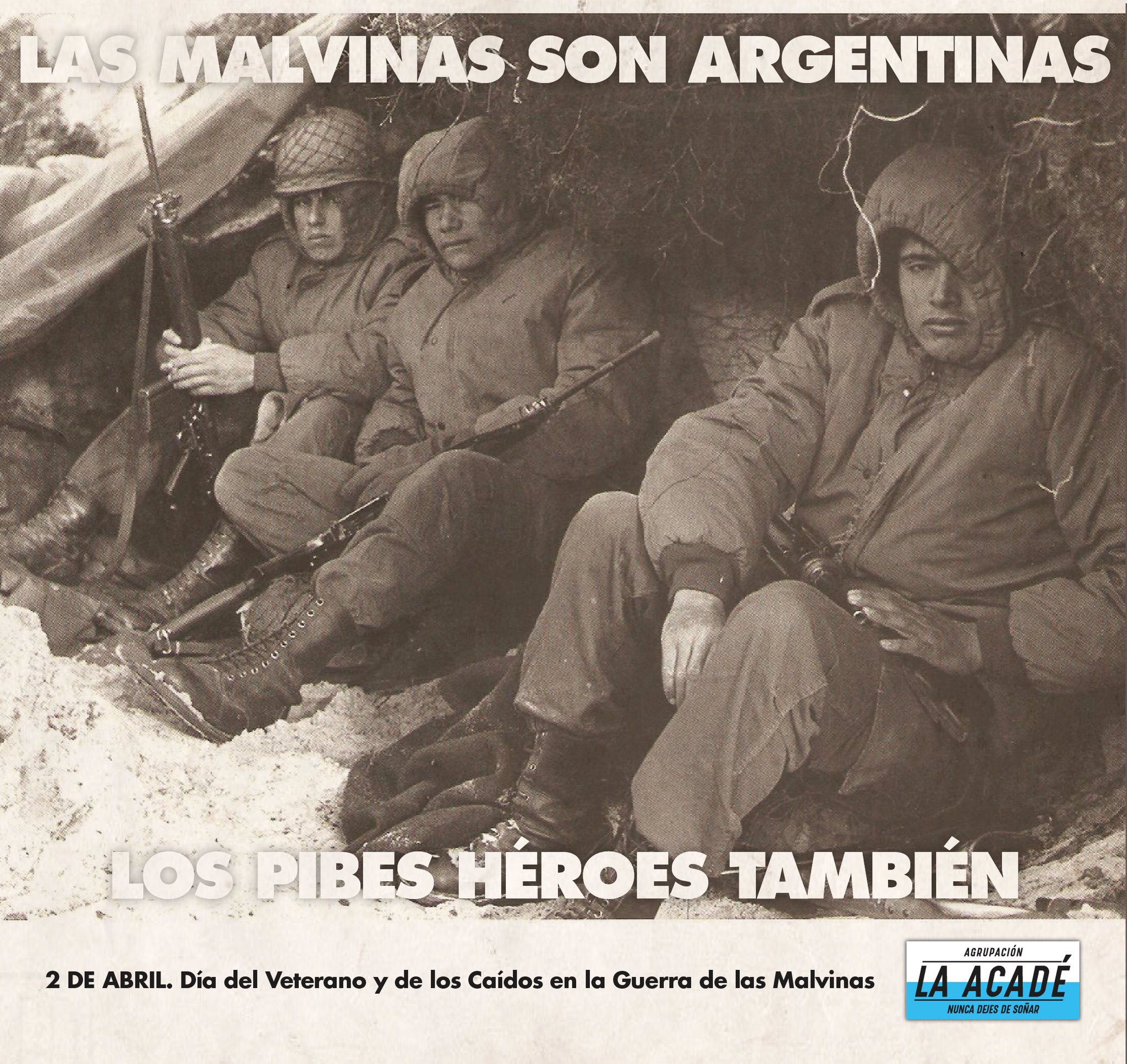 Agrupación La Acadé on X: Las Malvinas son Argentinas. Los pibes