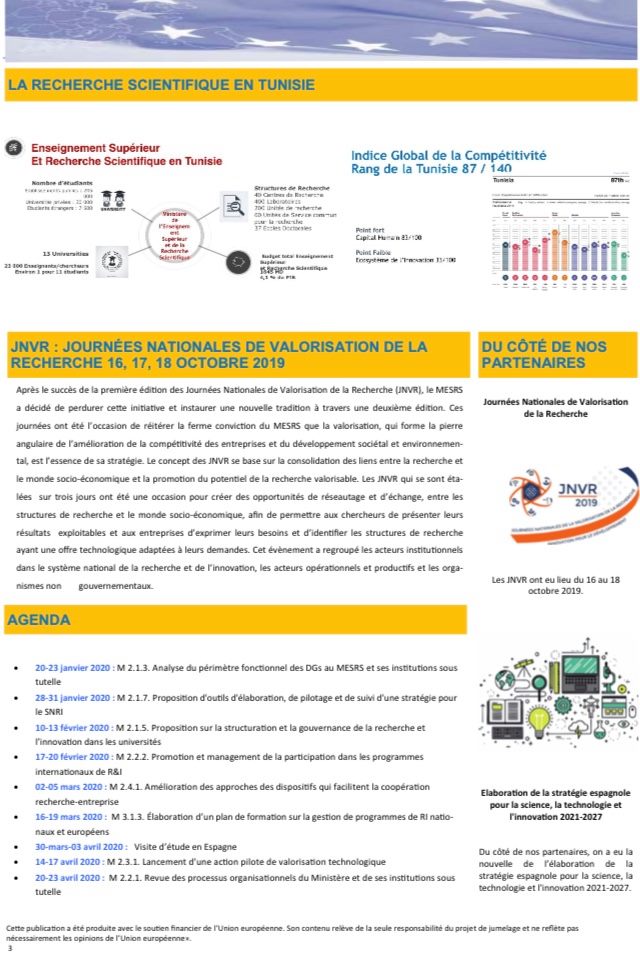 JMesrs's tweet image. NEWSLETTER 2 : Signature accord cadre #MOBIDOC #H2020 •#TESI:Journées TunisoEuropéennes Science et Innovation•#JNVR:Journées Nationales Valorisation de la Recherche-stratégie espagnole pour la science, la technologie et l&apos;innovation • jumelage en photos jumelage-mesrs.com