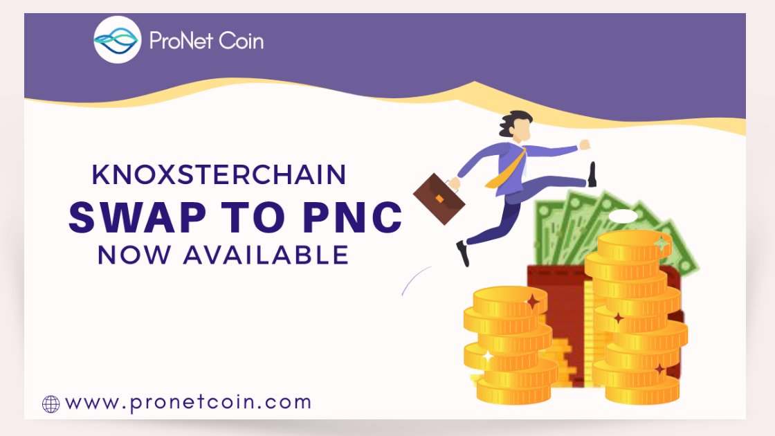 KnoxsterChain to PNC swap is now available, you can swap your coins on pronetcoin.com #KnoxsterChain