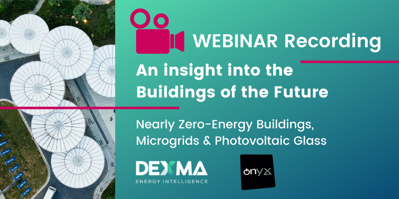 dexma's tweet photo. Did you miss our Webinar on Nearly Zero Energy Buildings and Microgrids?
Don't worry, we recorded the session and you can watch it here: https://t.co/L7VDLTokAr
#NEZB #NearlyZeroEnergyBuilding #SustainableBuilding #Microgrid #PhotovoltaicGlass https://t.co/fFkDLsmXdT