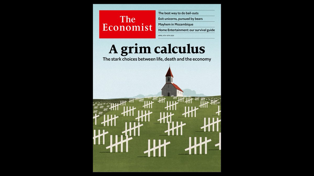 TheEconomist's tweet photo. Covid-19 presents stark choices between life, death and the economy. Over time, the decisions facing politicians and medics will probably get harder. Our cover this week https://t.co/Cf6rW1RKUB https://t.co/bJXPeE4dtW