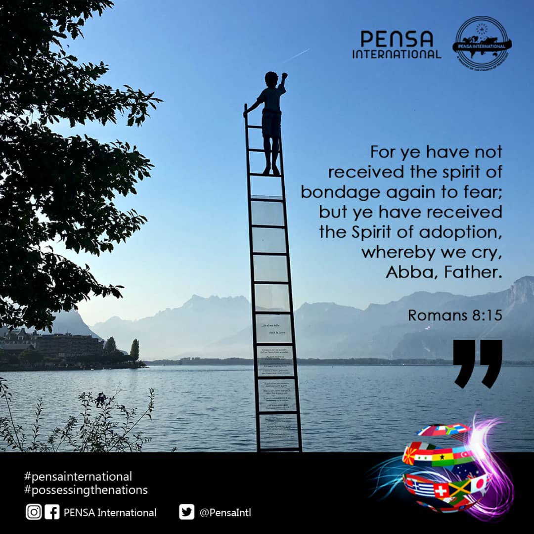 ye have not received the spirit of fear