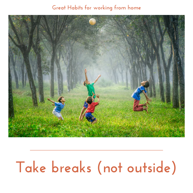 'It's vital to take breaks like you would in an office... Taking a break... gives you a refreshed perspective, so instead of allowing your day to bleed in with your personal time, make a clear distinction between 'work time' and 'break time.'' Inc.com