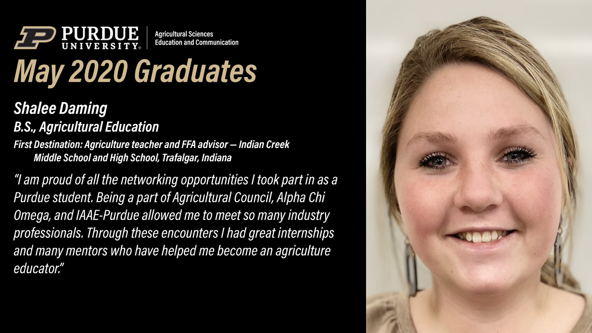 PurdueASEC's tweet photo. We may not be able to hold an in-person commencement this year, but we can honor our @PurdueAg May graduates. Today, we congratulate @shaydaming. #PurdueAgEd https://t.co/QSijq5E0Zh