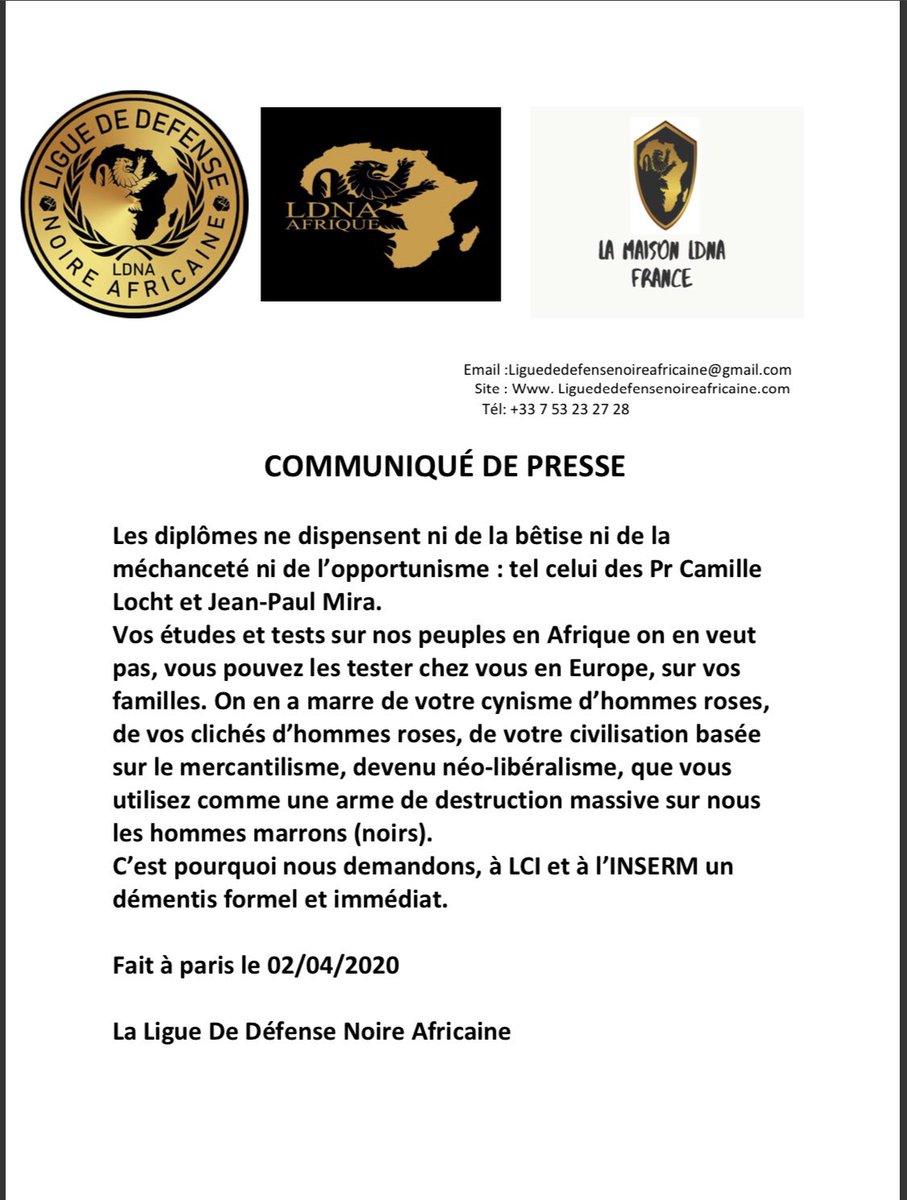 LDNAOFFICIEL's tweet photo. 🔴COMMUNIQUÉ 
Après les propos abjects insultants les Africains du Pr Camille Locht et Jean-Paul Mira.
Nous demandons des excuses et un démentis immédiat @LCI 
#LDNA #coronavirus #Afrique #France https://t.co/DB2W0zilpY