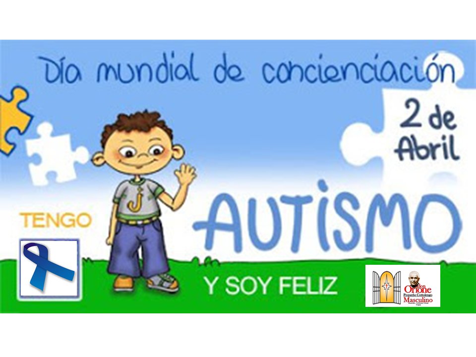 La Asamblea General de las Naciones Unidas declaró el 2 de abril como Día Mundial de Concientización sobre el Autismo.😉