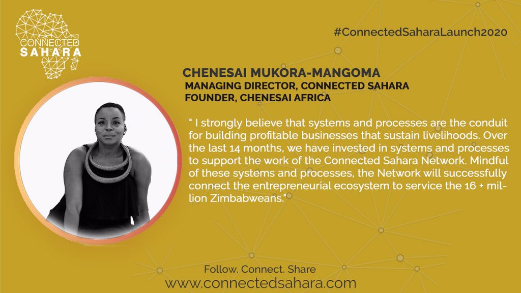 ConnectedSahara's tweet photo. @chenesaimangoma Managing Director, Connected Sahara Founder, Chenesai Africa
“I strongly believe that systems and processes are the conduit for building profitable businesses that sustain livelihoods.
#SouthernAfricaArts
#ConnectedSaharaLaunch2020 #csecosystembuilding https://t.co/sKwjFL96jm