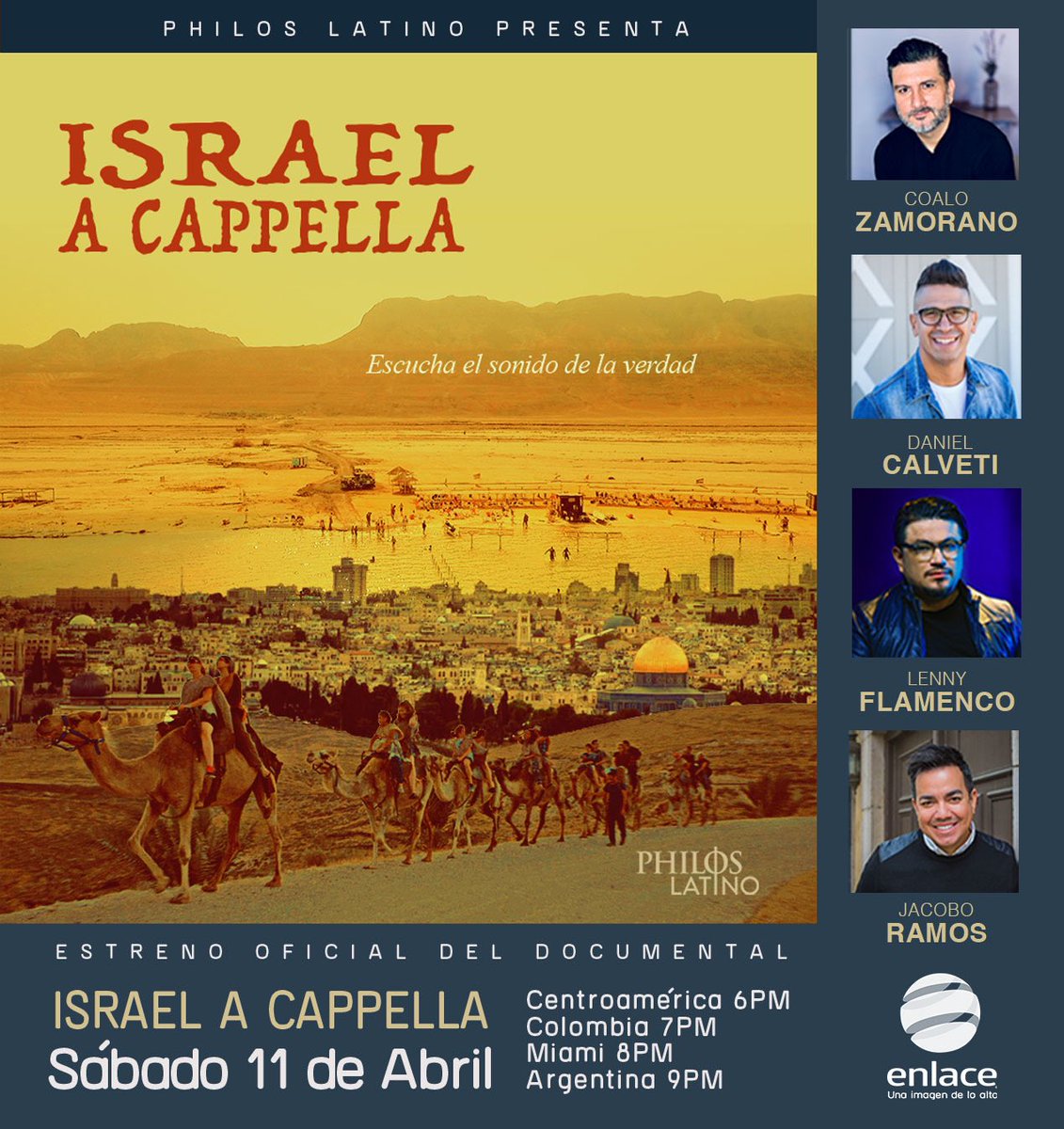 passageslatino's tweet photo. El próximo sábado 11 de abril te invitamos a que veas el estreno oficial del documental #israelacappella por Enlace TV @enlacetv
#philoslatino #documental #philosproject #tierrasanta #enlacetv #coalozamorano #danielcalveti #jacoboramos #lennyflamenco #estrenos https://t.co/L2n8fsivEh