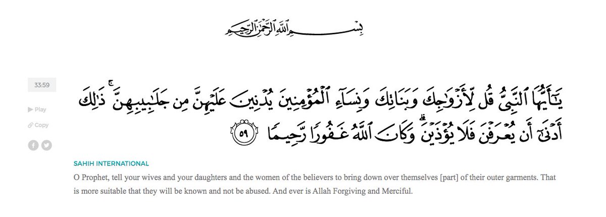 Verse 33:59 of the Quran at no points deems it morally acceptable to abuse uncovered women. This is her own (baseless) interpretation. But yes, please lecture muslims more about how they've been reading it wrong for 1400 years. https://twitter.com/JessRobeson/status/1245686666658025472?s=20