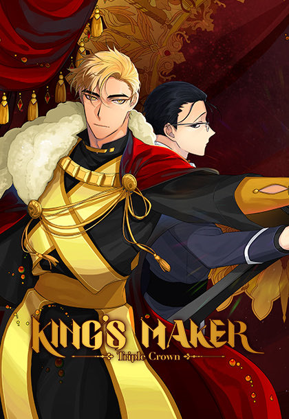 I love season 1 to the point that I tweeted everything as I read.Season 2, tho, not so much. I stopped reading after a few chapters.-King’s Maker-