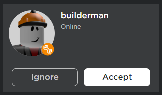 Candies On Twitter Builderman Just Sent You A Friend Request What Do You Do - real life builderman real life roblox hq