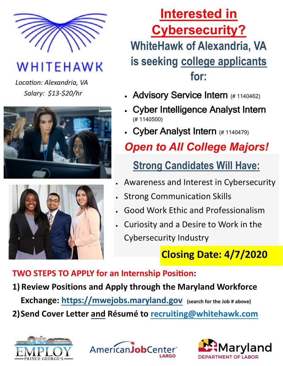 WhiteHawk is offering three cybersecurity internship opportunities for current college students. These opportunities are open to all college majors - you do not need a technical background in IT.  See the flyer for instructions on how to apply.
