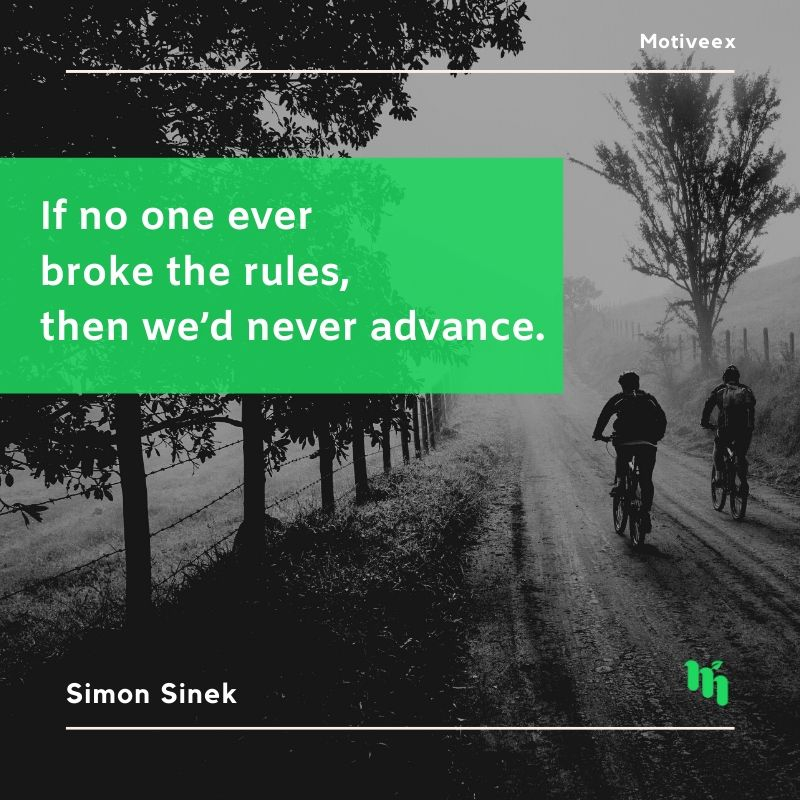 motiveex's tweet photo. "If no one ever broke the rules, then we’d never advance."
― Simon Sinek

Get your daily dose of motivation in bite-size, for FREE:
https://t.co/7AhD6mOe4n
.
.
.
.
.
#motivate #inspire #motivation #inspiration #successmindset #motivationalquotes #quotes #motivational #simonsinek https://t.co/jfKuNNxjVi
