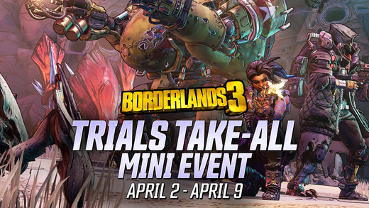 Bulk faldt rækkevidde Borderlands on Twitter: "Introducing the "Trials Take-All" #Borderlands3  mini-event! Now through April 9, Proving Ground Trials bosses will have  boosted loot drops with a 100% chance to drop loot from their pools!