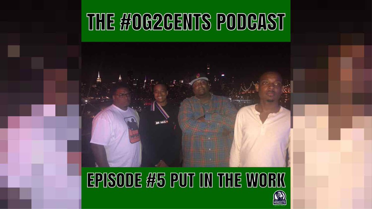 This is one of our favorite episodes, “Put In The Work.” It’s about the grind and never giving up. Tune in! LINK IN THE BIO! •

* This is a picture of four men on a journey to be a part of something special. 

#TheOG2CENTSPodcast
