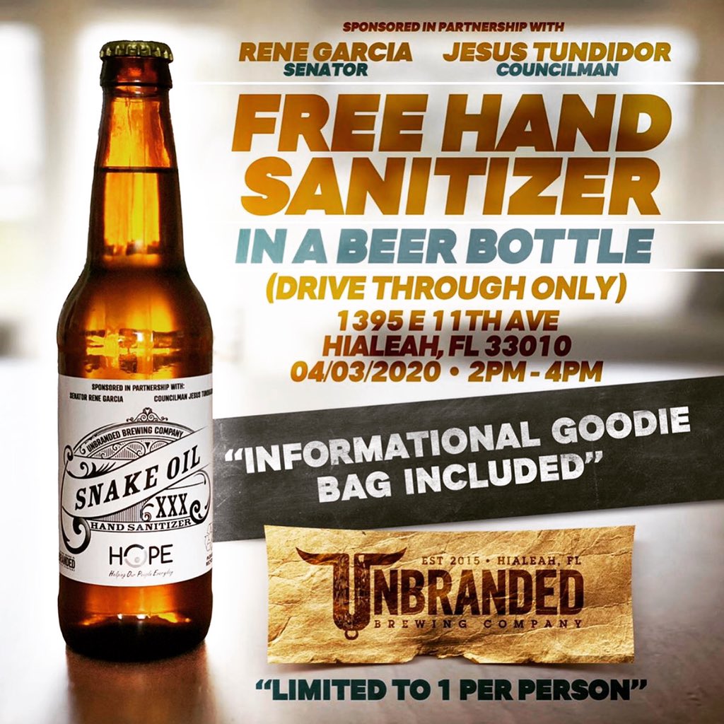 René García (@senrenegarcia) on Twitter photo 🧴FREE hand sanitizer distribution
🕑 2:00pm - 4:00pm
📍HIALEAH 🦩
🚘 Drive-through ONLY
Friday, April 3rd • Councilman @jesustundi and I partnered up w/ your local #HIALEAH brewery <a href="/UnbrandedBrew/">Unbranded Brewing Co</a> to distribute FREE hand sanitizer bottles.
👇🏼Check out the details 🧴FREE hand sanitizer distribution
🕑 2:00pm - 4:00pm
📍HIALEAH 🦩
🚘 Drive-through ONLY
Friday, April 3rd • Councilman @jesustundi and I partnered up w/ your local #HIALEAH brewery <a href="/UnbrandedBrew/">Unbranded Brewing Co</a> to distribute FREE hand sanitizer bottles.
👇🏼Check out the details