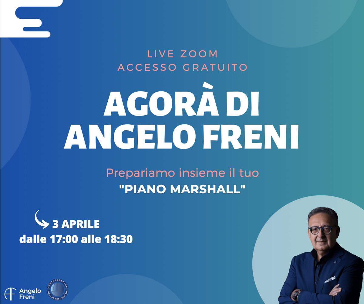 📢 WEBINAR GRATUITO

🗓 Ti invitiamo il 3 aprile 2020 ad assistere all'Agorà di Angelo Freni per parlare del nuovo "Piano Marshall" dalle 17:00 alle 18:30 attraverso la piattaforma ZOOM.

👉🏻 Vai su certificationsrl.it/evento/webinar… e prenota il ticket per accedere al webinar