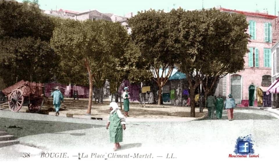 Place Clément Martel , ( Place Chérif Medjahed - rond point de la ville actuellement )