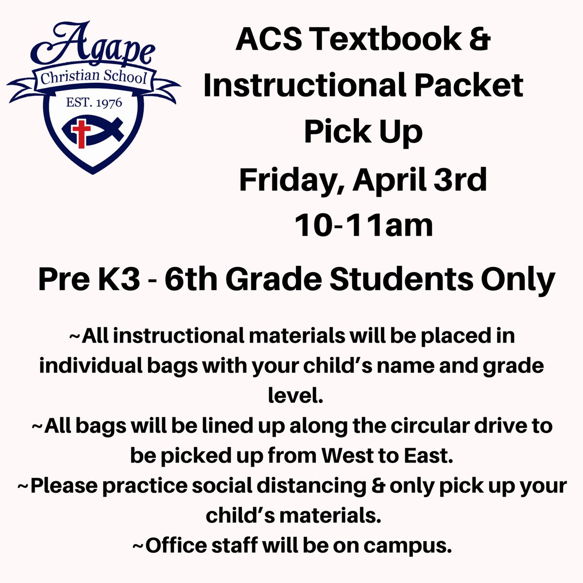SchoolAgape's tweet photo. REMINDER: Textbook &amp; Instructional Packer Pick Up is tomorrow, Friday, April 3rd from 10:00-11:00am. 
#agapechristianschoolmissiontx
#missiontx https://t.co/M7LP9Ppdpk