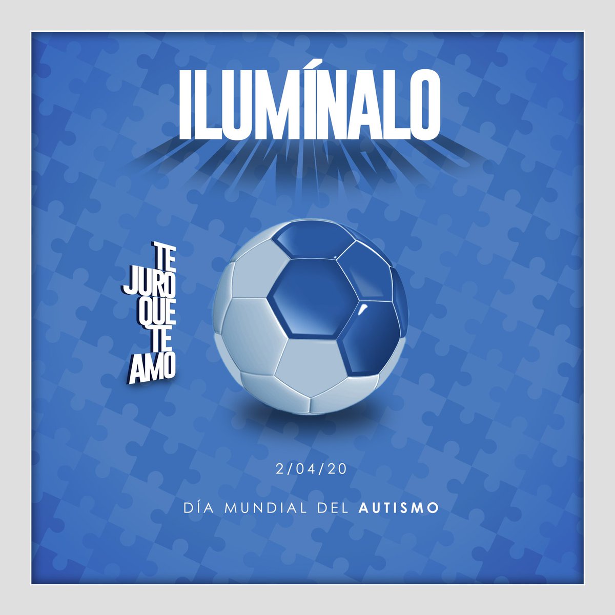 Tuzos's tweet photo. 🧩 | Este mundo 🌎 lo conformamos TODOS por igual. 

En este #DiaMundialDelAutismo, seamos empáticos e iluminemos de azul 💙 a todos nuestros campeones. 

#TeJuroQueTeAmo💙 https://t.co/xmAoeK5ank