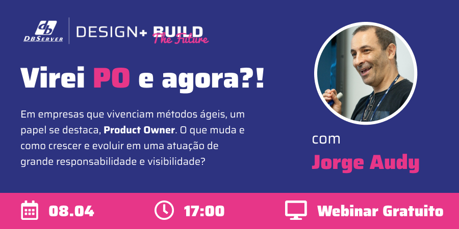somos_db's tweet photo. Participe do Webinar "Virei PO e agora?!" com Jorge Audy e saiba como evoluir no papel de Product Owner. Inscrições em https://t.co/1PiCajAh85 #dbserver #webinar #productowner #agile #scrum https://t.co/tputKn44Nr