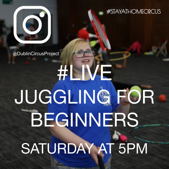 DublinCircus's tweet photo. Saturday at 5pm #StayAtHomeCircus with #DublinCircusProject
The amazing @CircusJoy will be offering a free Juggling for Beginners workshop on Instagram Live!
#Circus @ISACSIreland #CircusIreland #Covid19 #juggling #stayathomechallenge #free https://t.co/hd4xNaf6Yc
