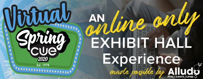 Good morning! Have you headed over to check out the @cueinc virtual exhibit hall? Open to all educators! Visit bit.ly/playcue to get started! #WeAreCUE #SpringCUE