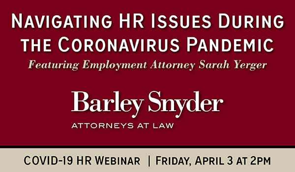 WS_Chamber's tweet image. Barley Snyder is hosting a webinar to help answer our Chamber members questions regarding HR topics as they relate to the unprecedented events of this pandemic. What do the legislative changes mean for your business? And your employees? Register here: bit.ly/2X5iftg