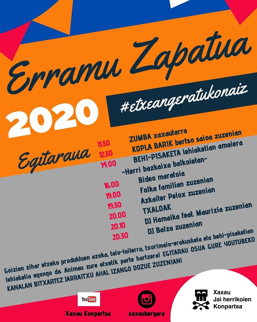 xaxauBergara's tweet photo. Hemen dago egitaraua! Animau zure etxetik parte hartzera, eta ez ahaztu gure gomendioak, mahoiez jantzi, musikia balkoira atera, ekintzetan parte hartu eta egunaz gozau! #erramuzapatua #etxeangeratukonaiz #xaxaujaikonpartsa https://t.co/Oc2Kh5si5J
