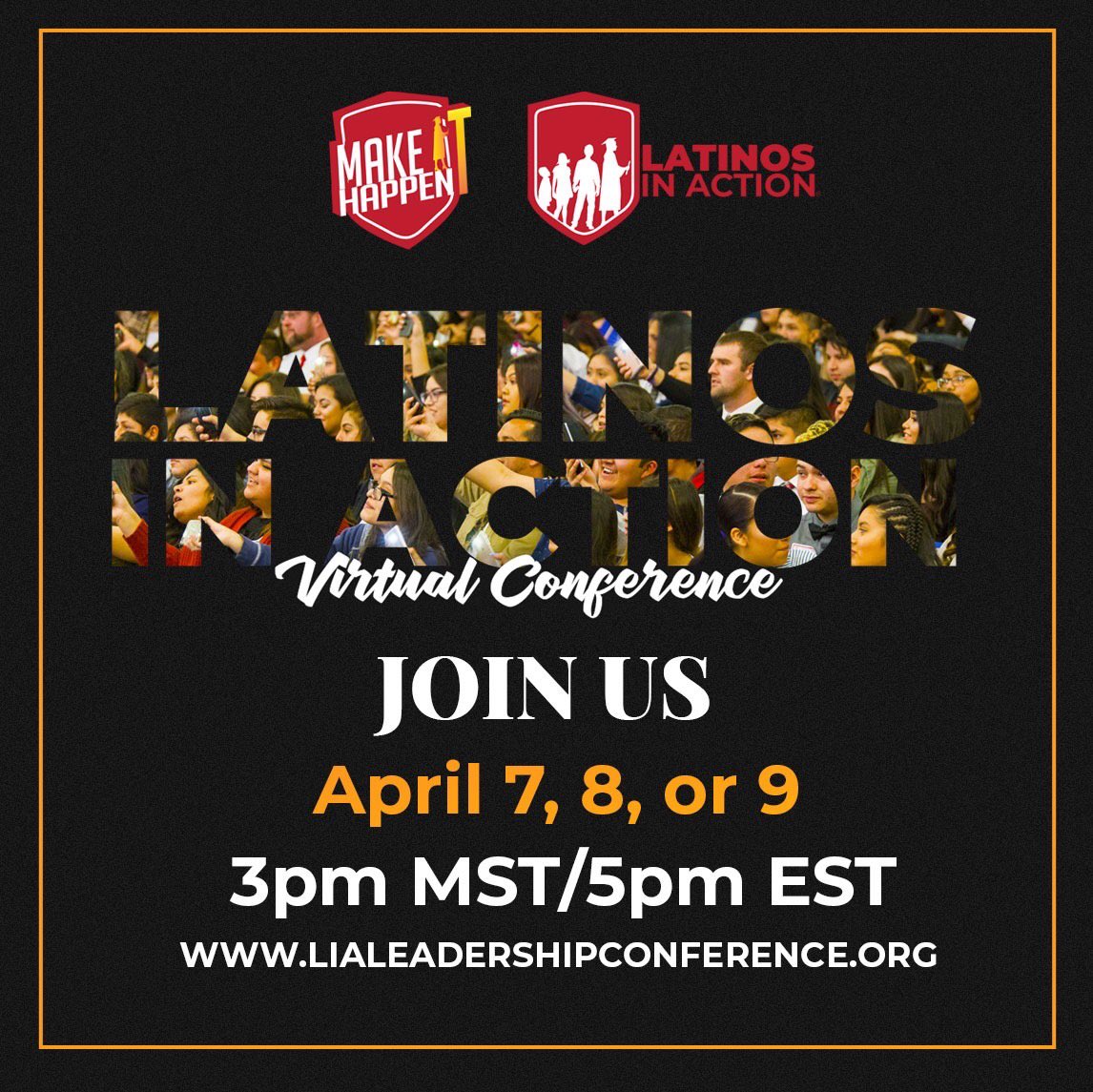 I would love to invite you all to participate in our FIRST EVER <a href="/latinosinacti0n/">Latinos In Action</a> Virtual Conferences next week!

All 3 conferences are very similar so choose whichever works best for your schedule. 

“Don’t wait for it to happen, go #MAKEITHAPPEN!” 

lialeadershipconference.org